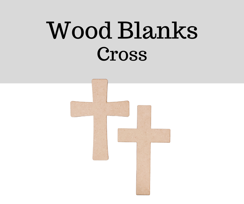 Wood Blanks- Cross
