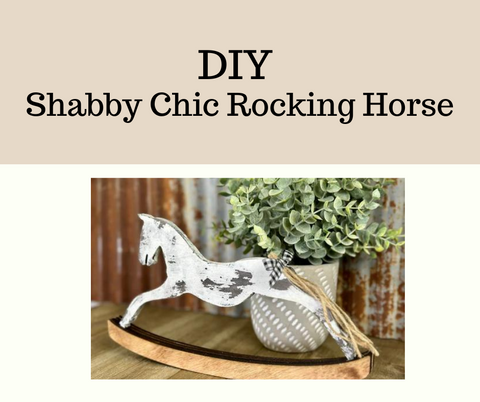 DIY- Shabby Chic Rocking Horse
