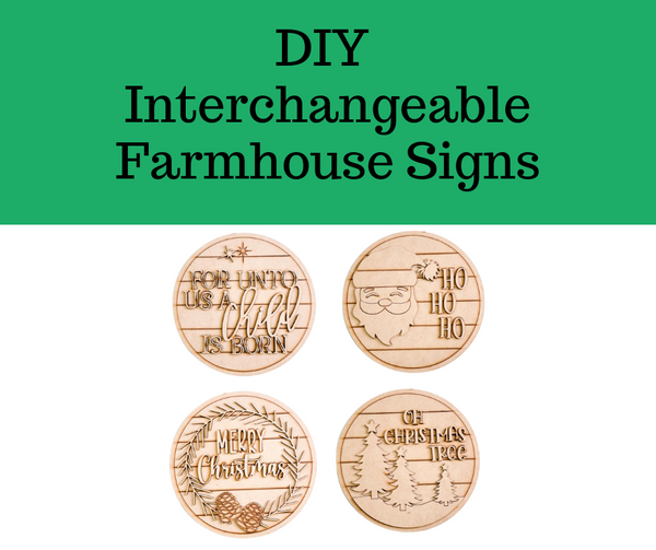 DIY- Interchangeable Farmhouse Signs: Christmas