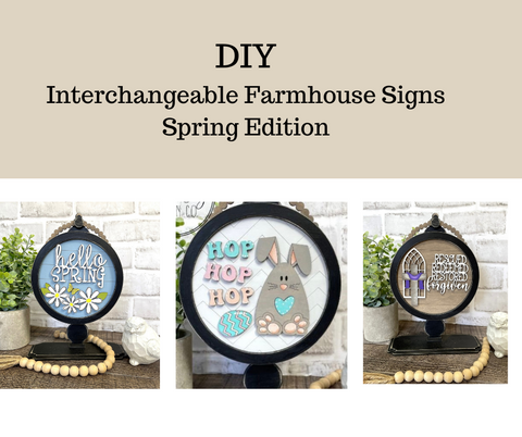 DIY- Interchangeable Farmhouse Signs