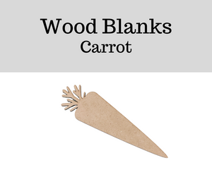Wood Blank- Carrot