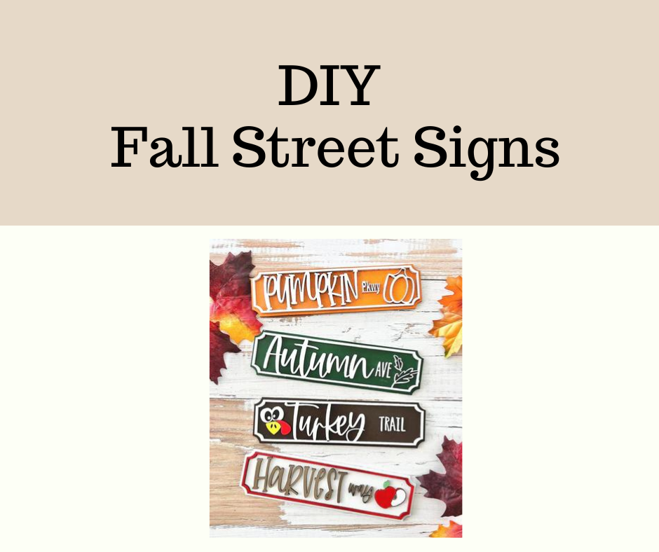 DIY- Fall Street Signs