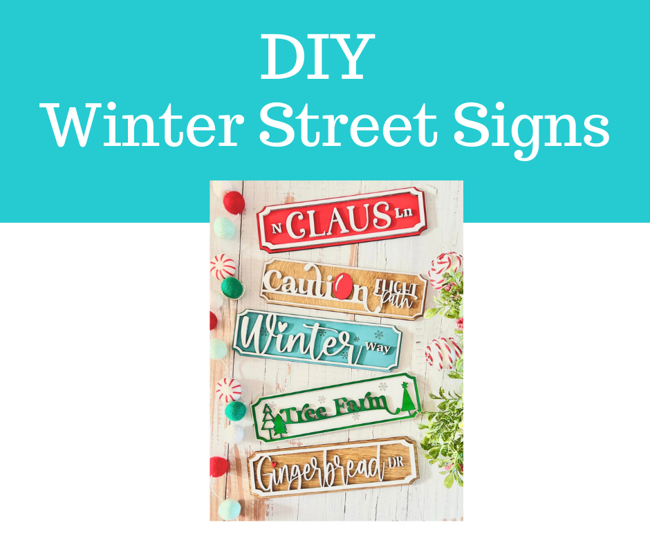DIY- Winter Street Signs