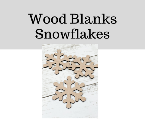 Wood Blanks- Snowflakes