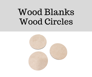 Wood Blanks- Wood Circles